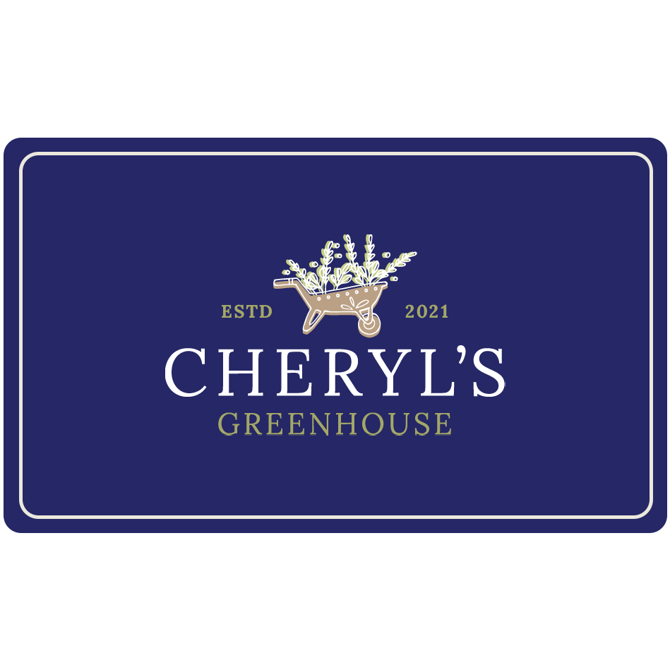 Cheryl's Greenhouse Gift Card