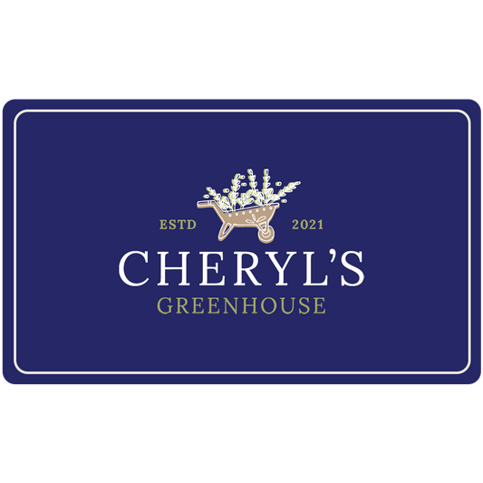 Cheryl's Greenhouse Gift Card